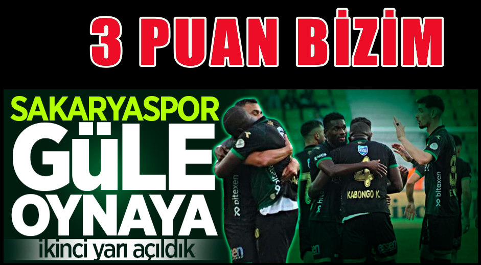 Sakaryaspor Adanaspor’u 2 golle geçti! 2-0 